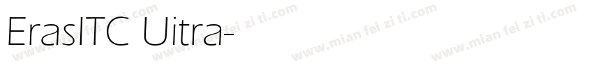 ErasITC Uitra字体转换